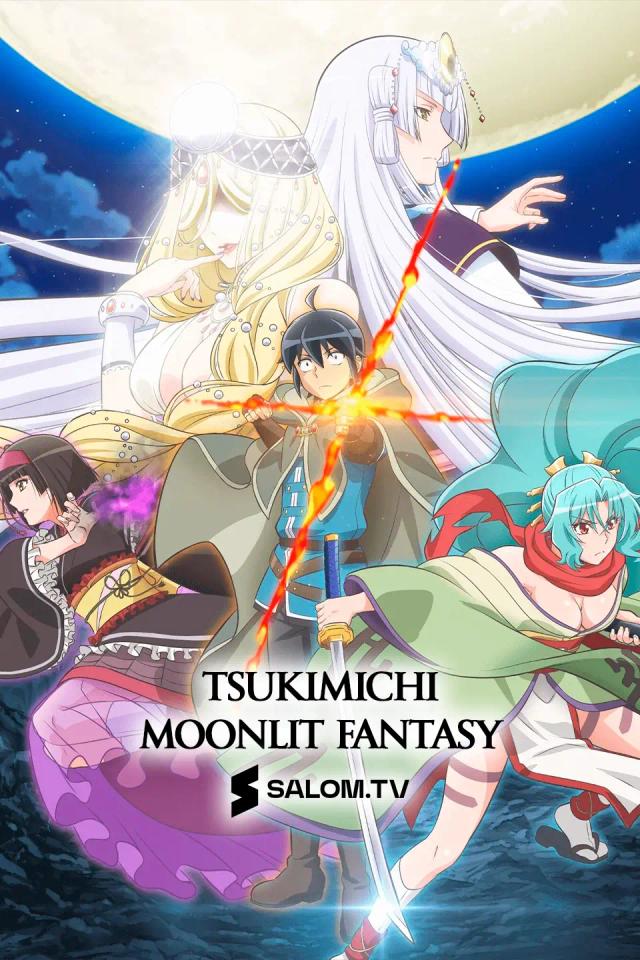 Tsukimichi: Moonlit Fantasy