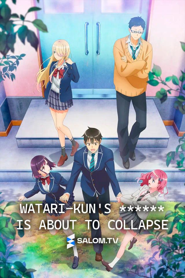 Watari-kun's ****** Is About to Collapse