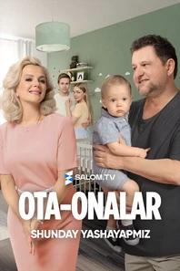 Ota-onalar. Shunday yashayapmiz