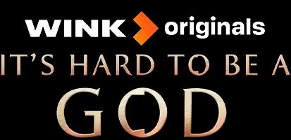 It’s hard to be a god